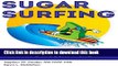 Ebook Sugar Surfing: How to manage type 1 diabetes in a modern world Free Online