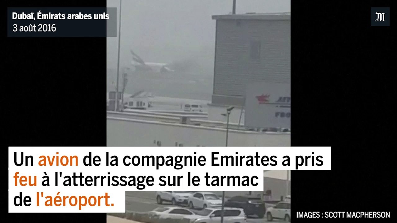 Un avion prend feu à l'aéroport de Dubaï