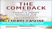 Read Books The Comeback: How Today s Moms Reenter the Workplace Successfully PDF Free