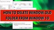 How to delete the Windows.old folder from any Windows