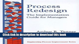 Read Books Process Redesign: The Implementation Guide for Managers E-Book Free