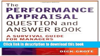 Read Books The Performance Appraisal Question and Answer Book: A Survival Guide for Managers Ebook