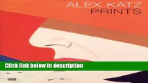 Ebook Alex Katz: Prints Full Online