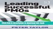 Books Leading Successful PMOs: How to Build the Best Project Management Office for Your Business