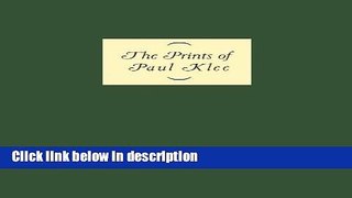 Books The Prints of Paul Klee Free Online