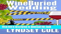 Books WineBuried Wedding (Black Cat Cafe Cozy Mystery Series) (Volume 8) Free Online