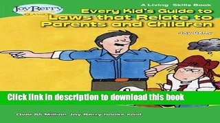 Ebook Every Kid s Guide to Laws that Relate to Parents and Children (Living Skills Book 18) Free
