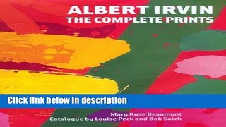 Books Albert Irvin: The Complete Prints Full Online
