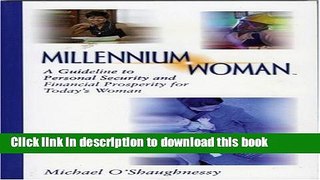 Books Millennium Woman: A Guideline to Personal Security and Financial Prosperity for Todays Woman