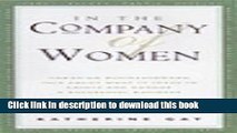 Books In the Company of Women: Canadian Women Talk About What It Takes to Start and Manage a