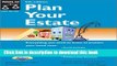 Ebook Plan Your Estate: Absolutely Everything You Need to Know to Protect Your Loved Ones Free