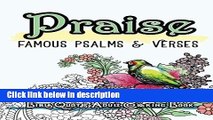 Ebook Praise: Famous Psalm and Verses Bible Quotes Adult Coloring Book: Colouring Gifts for