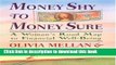 Ebook Money Shy to Money Sure:  A Woman s Road Map to Financial Well-Being Free Online