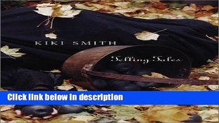 Books Kiki Smith: Telling Tales Full Download