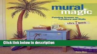 Books Mural Magic: Painting Scenes on Furniture and Walls Free Online