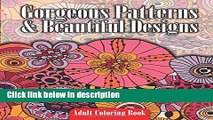 Books Gorgeous Patterns   Beautiful Designs Adult Coloring Book (Beautiful Patterns   Designs