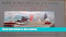 Books Metropolitan Seminars in Art, Portfolio 10: Water Color, Pastel, and Prints Techniques Full