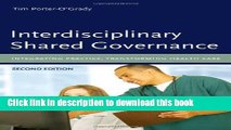 Books Interdisciplinary Shared Governance: Integrating Practice, Transforming Health Care Free