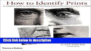 Ebook How to Identify Prints, Second Edition Free Online