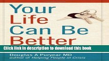 Books Your Life Can Be Better, Using Strategies for Adult ADD/ADHD Free Download