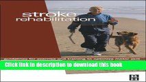 Ebook Stroke Rehabilitation: Guidelines for Exercise and Training to Optimize Motor Skill Free