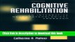 Books Cognitive Rehabilitation: An Integrative Neuropsychological Approach Full Online KOMP