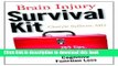 Books Brain Injury Survival Kit: 365 Tips, Tools   Tricks to Deal with Cognitive Function Loss