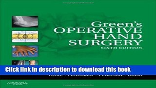 Ebook Green s Operative Hand Surgery: 2-Volume Set Full Download KOMP