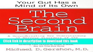 Ebook The Second Brain: A Groundbreaking New Understanding of Nervous Disorders of the Stomach and