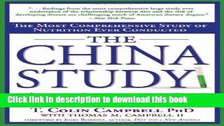 Books The China Study: The Most Comprehensive Study of Nutrition Ever Conducted and the Startling