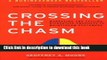 Books Crossing The Chasm: Marketing and Selling Disruptive Products to Mainstream Customers Free