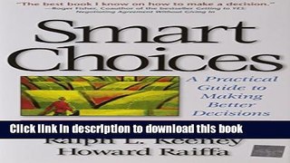 Books Smart Choices: A Practical Guide to Making Better Decisions Free Online