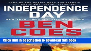 Ebook Independence Day: A Dewey Andreas Novel Free Online