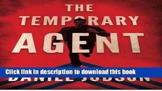Ebook The Temporary Agent (The Agent Series) Free Online