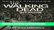Books Robert Kirkman s The Walking Dead: Invasion (The Walking Dead Series) Free Online