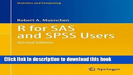 Download  R for SAS and SPSS Users (Statistics and Computing)  Online