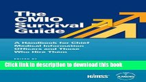 Ebook The CMIO Survival Guide: A Handbook for Chief Medical Information Officers and Those Who