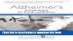 [Read PDF] Alzheimer s: A Crash Course for Friends and Relatives (All-Weather Friend) Download