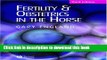 Ebook Fertility and Obstetrics in the Horse Free Online