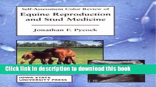 Books Self-Assessment Color Review of Equine Reproduction and Stud Medicine Full Online