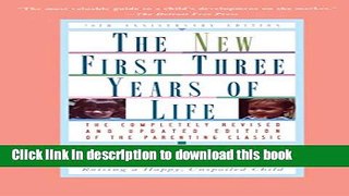 Books New First Three Years of Life: Completely Revised and Updated Free Online