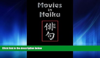 Enjoyed read Movies in Haiku