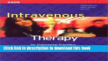 Ebook Intravenous Therapy For Prehospital Providers (EMS Continuing Education) Free Online