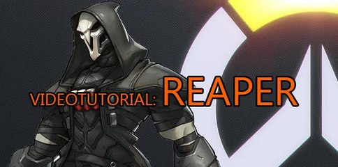 Guía Overwatch - Vídeotutorial: Reaper