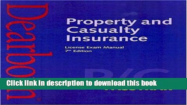[Read PDF] Property and Casualty Insurance License Exam Manual, 7th Edition Ebook Online