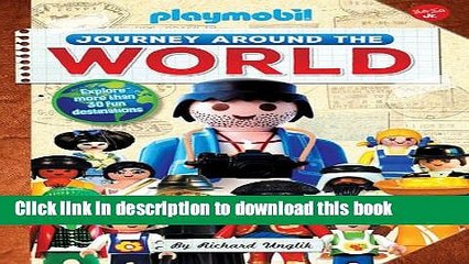 Books Journey Around the World: Explore more than 30 fun destinations (Playmobil) Full Download