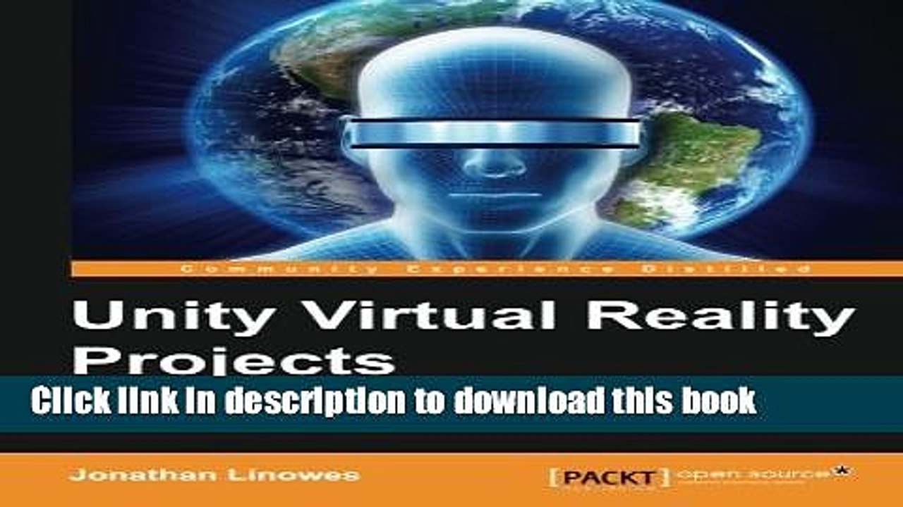 Download  Unity Virtual Reality Projects  Online