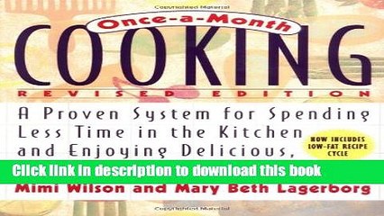 PDF  Once-A-Month Cooking, Revised Edition: A Proven System for Spending Less Time in the Kitchen