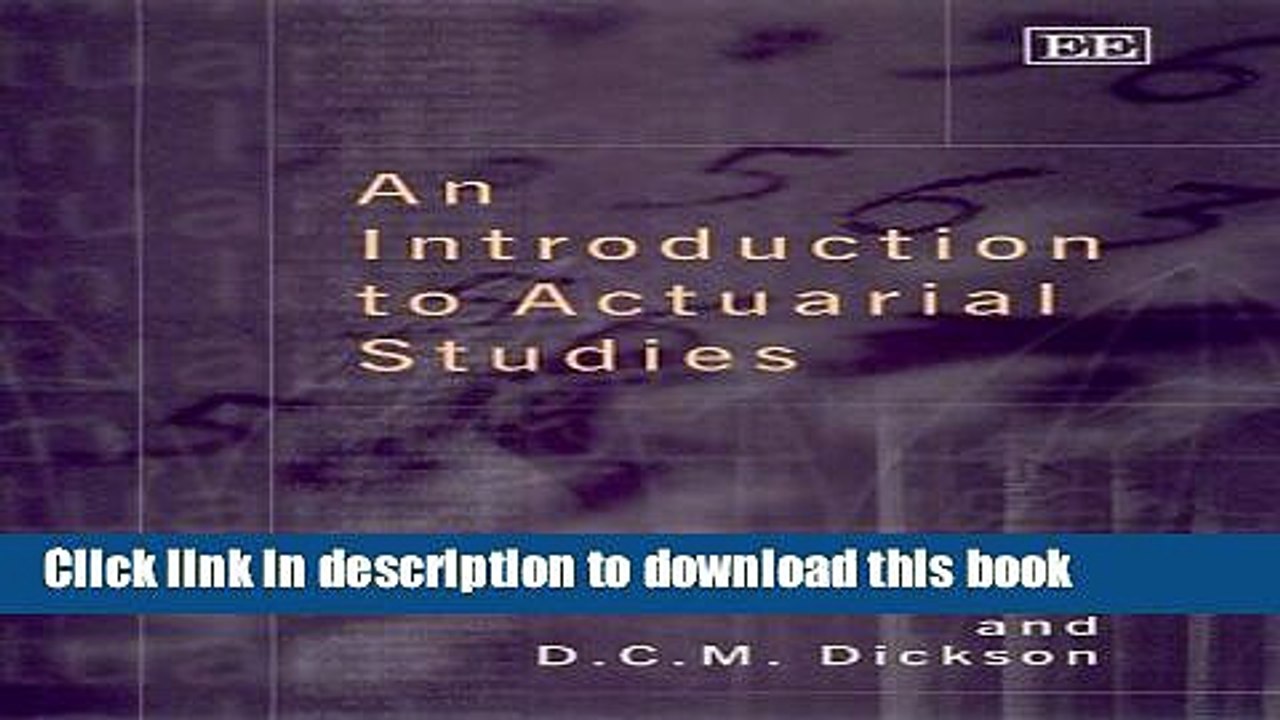[Read PDF] An Introduction to Actuarial Studies (Elgar Monographs) Ebook Free