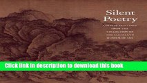 Read Silent Poetry: Chinese Paintings from the Collection of the Cleveland Museum of Art Ebook Free